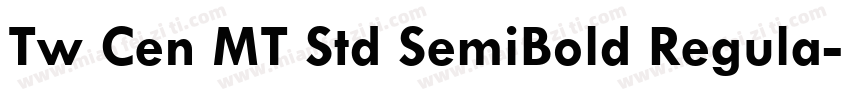 Tw Cen MT Std SemiBold Regula字体转换
